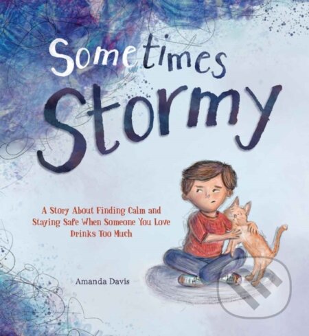 Kniha: Sometimes Stormy (Amanda Davis). , 2025