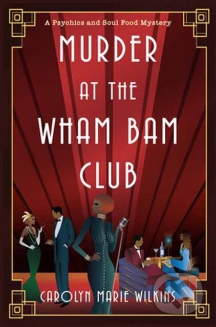 Kniha: Murder at the Wham Bam Club (Carolyn Marie Wilkins). Kensington Publishing Corporation, 2026