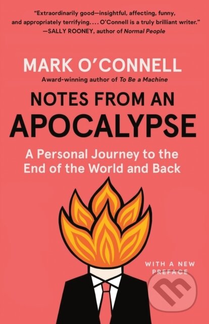 Kniha: Notes from an Apocalypse (Mark O'connell). Anchor, 2021