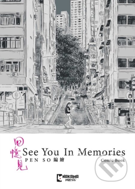 Kniha: See You In Memories (Pen So). Papercutz, 2026
