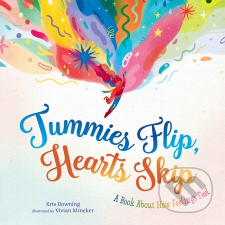 Kniha: Tummies Flip, Hearts Skip (Kris Downing). , 2025