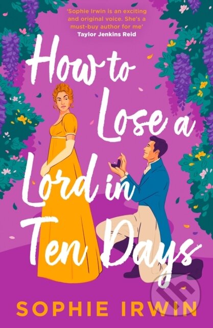 Kniha: How to Lose a Lord in Ten Days (Sophie Irwin). HarperCollins, 2026