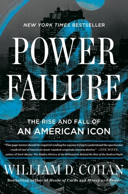 Kniha: Power Failure (William D. Cohan). Portfolio, 2022