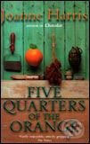 Five Quarters of the Orange - Joanne Harris, Black Swan, 2002