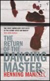The Return of Dancing Master - Henning Mankell, Vintage, 2004