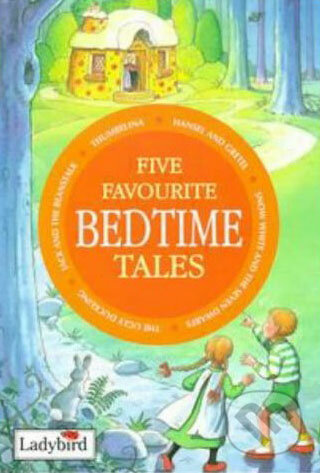 Five Favourite Bedtime Tales, Ladybird Books, 1999