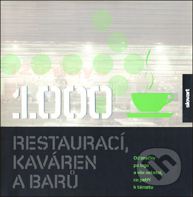 1000 restaurací, kaváren a barů - Luke Herriott, Slovart CZ, 2007