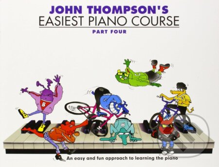 John Thompson&#039;s Easiest Piano Course 4 - John Thompson, Music Sales, 1996