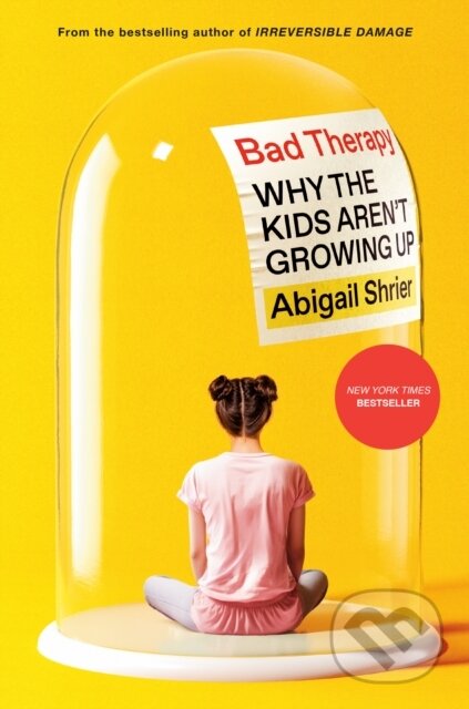 Kniha: Bad Therapy (Abigail Shrier). Sentinel, 2024