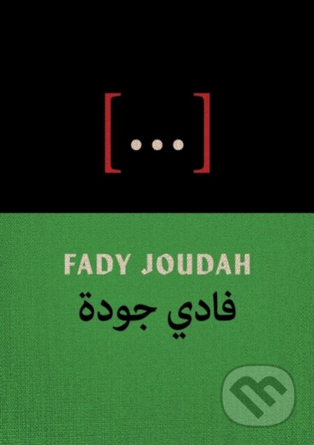 Kniha: [...] (Joudah Fady). Milkweed Editions, 2024