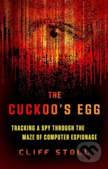 Kniha: Cuckoos Egg (Cliff Stoll). Gallery Books, 2024