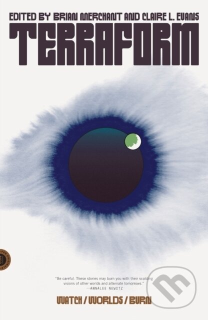 Kniha: Terraform (Merchant Brian). Farrar, Straus and Giroux, 2022