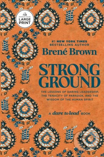 Kniha: Strong Ground (Brene Brown). , 1900
