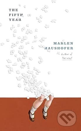 Kniha: Fifth Year (Marlen Haushofer). New Directions, 2026