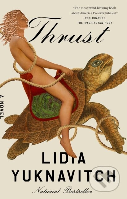 Kniha: Thrust (Lidia Yuknavitch). Riverhead, 2023
