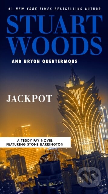 Kniha: Jackpot (Bryon Quertermous a Stuart Woods). G P Putnam's Sons, 2021