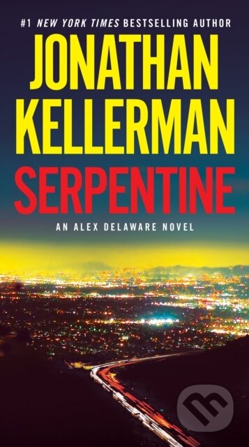 Kniha: Serpentine (Jonathan Kellerman). , 1900