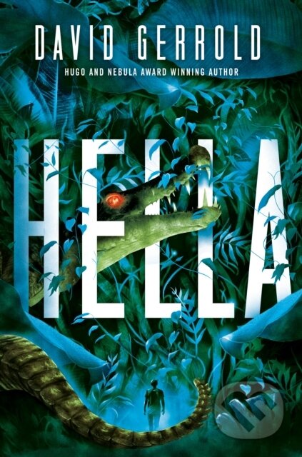 Kniha: Hella (David Gerrold). Daw Books, 2020