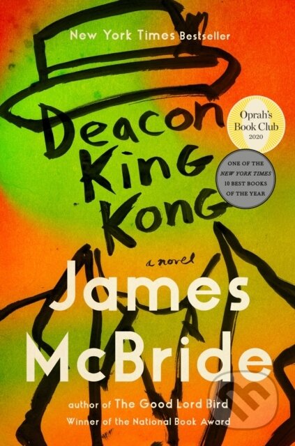 Kniha: Deacon King Kong (Oprah's Book Club) (James Mcbride). , 1900