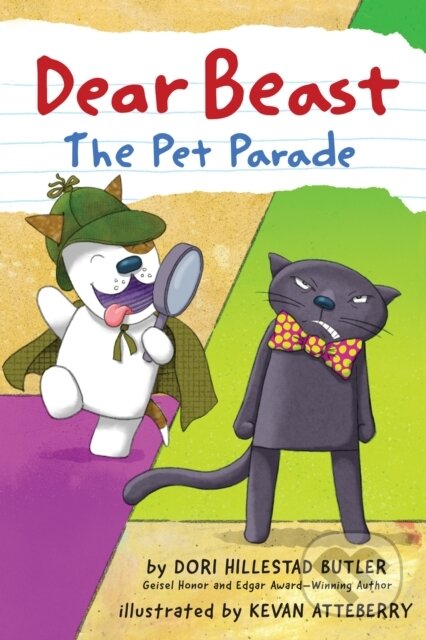Kniha: Dear Beast: The Pet Parade (Dori Hillestad Butler). Holiday house, 2021