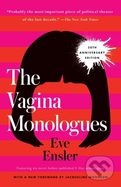 Kniha: Vagina Monologues (Eve Ensler). , 1900