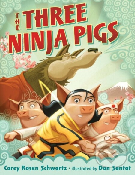 Kniha: Three Ninja Pigs (Corey Rosen Schwartz). Putnam Adult, 2012