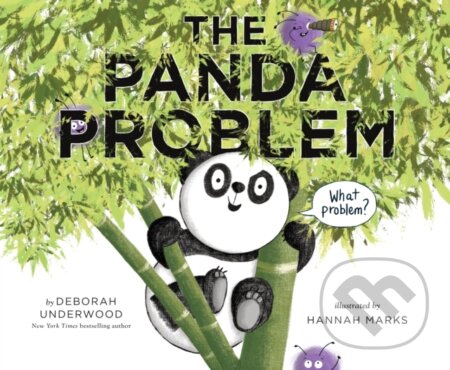 Kniha: Panda Problem (Deborah Underwood). Prentice Hall, 2019