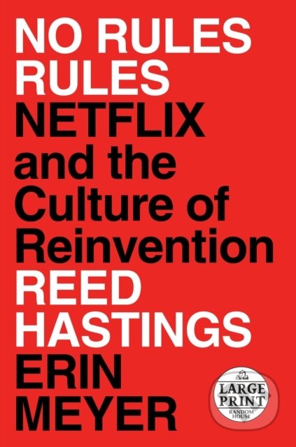 Kniha: No Rules Rules (Erin Meyer a Reed Hastings). , 1900