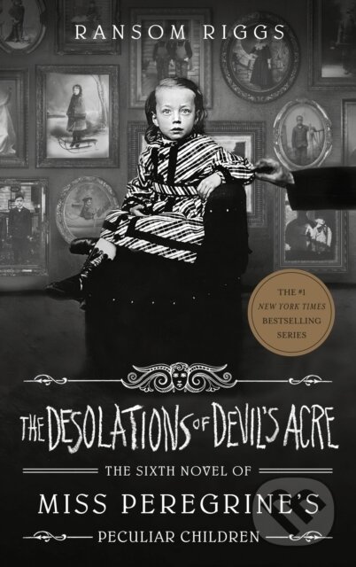 Kniha: Desolations of Devil's Acre (Ransom Riggs). , 1900