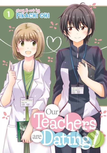 Kniha: Our Teachers Are Dating! Vol. 1 (Pikachi Ohi). Seven Seas, 2020