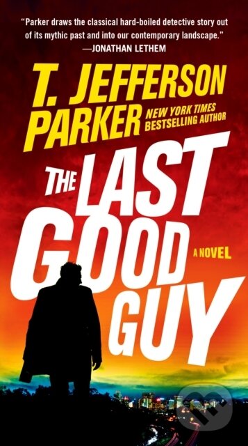 Kniha: Last Good Guy (T. Jefferson Parker). , 1900