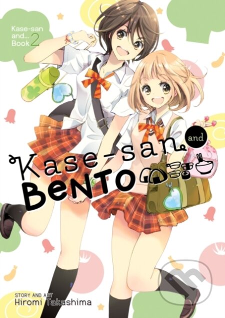 Kniha: Kase-san and Bento (Kase-san and... Book 2) (Hiromi Takashima). Seven Seas, 2017