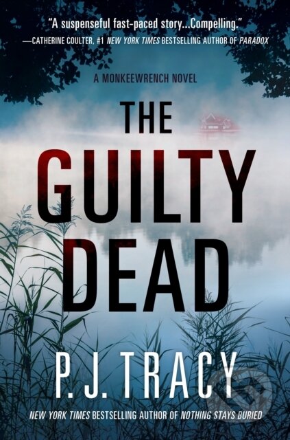 Kniha: Guilty Dead (P. J. Tracy). , 1900