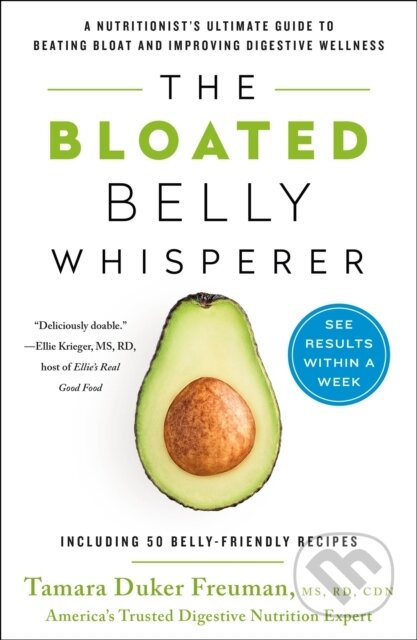 Kniha: The Bloated Belly Whisperer (Tamara Duker Freuman). , 2020