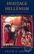 Kniha: Heritage and Hellenism (Erich S. Gruen). , 2002