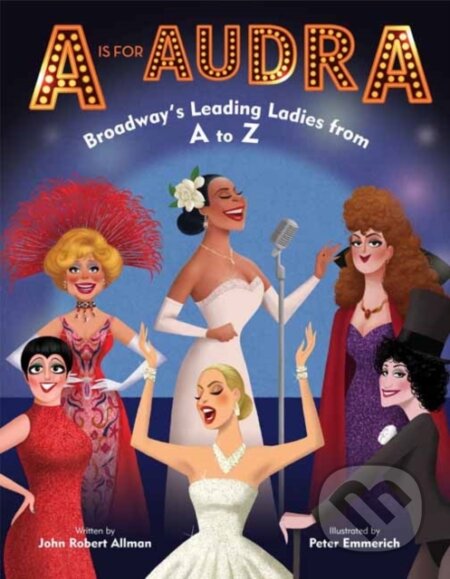 Kniha: A is for Audra (John Robert Allman a Peter Emmerich). , 2019