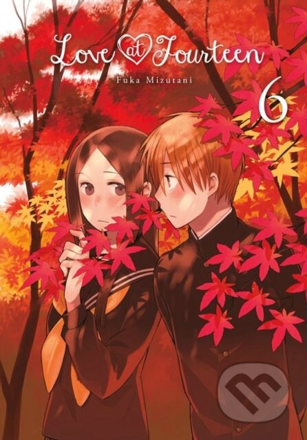 Kniha: Love at Fourteen, Vol. 6 (Mizutani Fuka). Yen Press, 2017