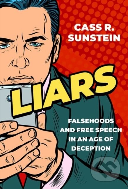 Kniha: Liars (Cass R. Sunstein). Oxford University Press, 2021