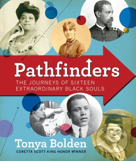 Kniha: Pathfinders (Bolden Tonya). Abrams Books for young Readers, 2017