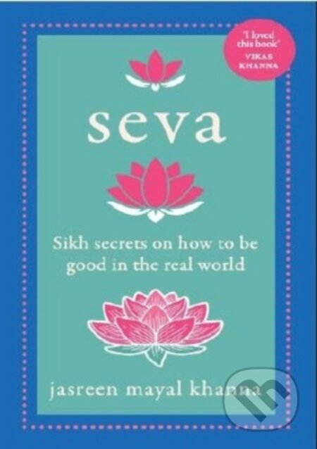 Kniha: Seva (Jasreen Mayal Khanna). , 2021