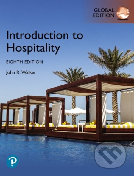 Kniha: Introduction to Hospitality, Global Edition (John Walker). Pearson, 2021