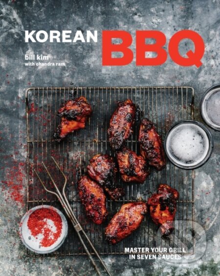 Kniha: Korean BBQ (Bill Kim). Ten speed, 2018