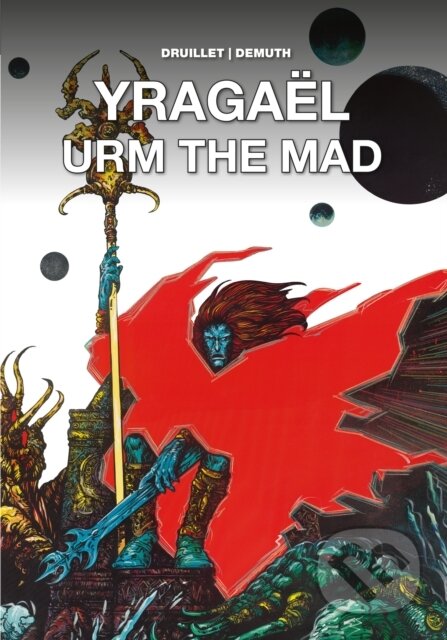 Kniha: Yragael (Michel Demuth a Philippe Druillet). , 2018