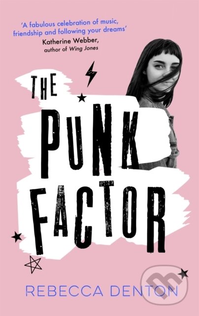 Kniha: The Punk Factor (Rebecca Denton). Atom, 2018