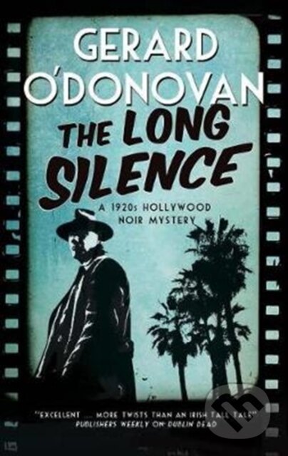 Kniha: The Long Silence (Gerard O'donovan). Severn House, 2018