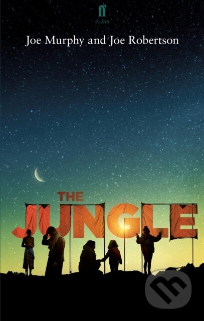 Kniha: The Jungle (Joe Murphy a Joe Robertson). Faber and Faber, 2018
