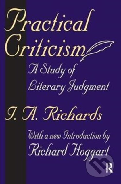 Kniha: Practical Criticism (I. A. Richards). Routledge, 2017