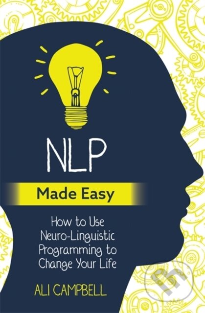 Kniha: NLP Made Easy (Ali Campbell). Hay House, 2018