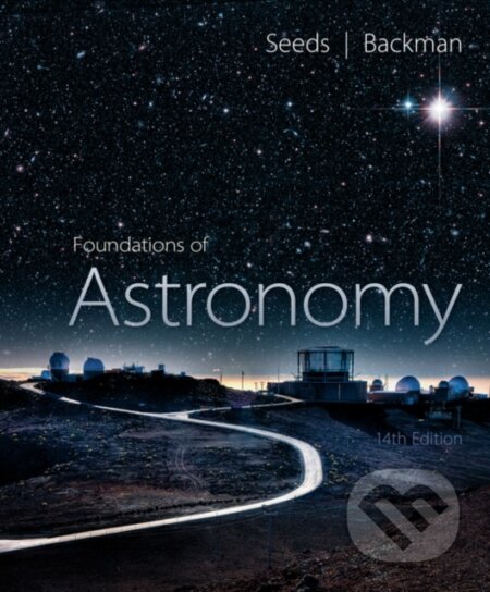 Kniha: Foundations of Astronomy (Dana Backman a Michael Seeds). Brooks/Cole, 2018