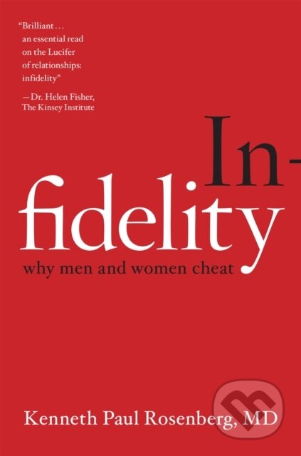 Kniha: Infidelity (Dr. Kenneth Paul, MD a MD Rosenberg). Da Capo, 2018
